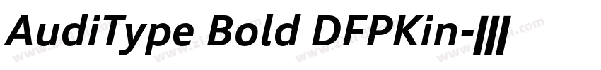 AudiType Bold DFPKin字体转换 AudiType Bold DFPKin字体转换